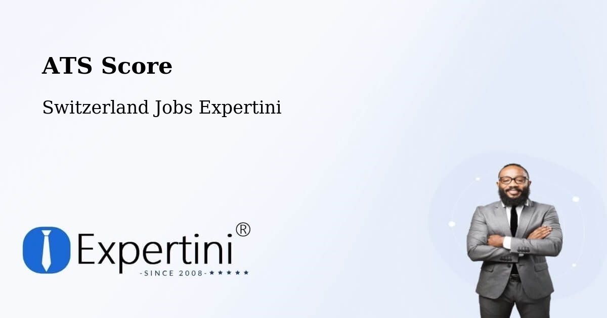 Resume ATS Score & Job Description Match Tool – Erlenbach Im Simmental - Switzerland Jobs Expertini